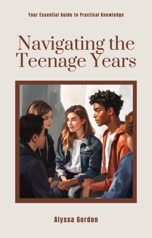 Essential Guide to Teenage Learning: Navigate Teen Years