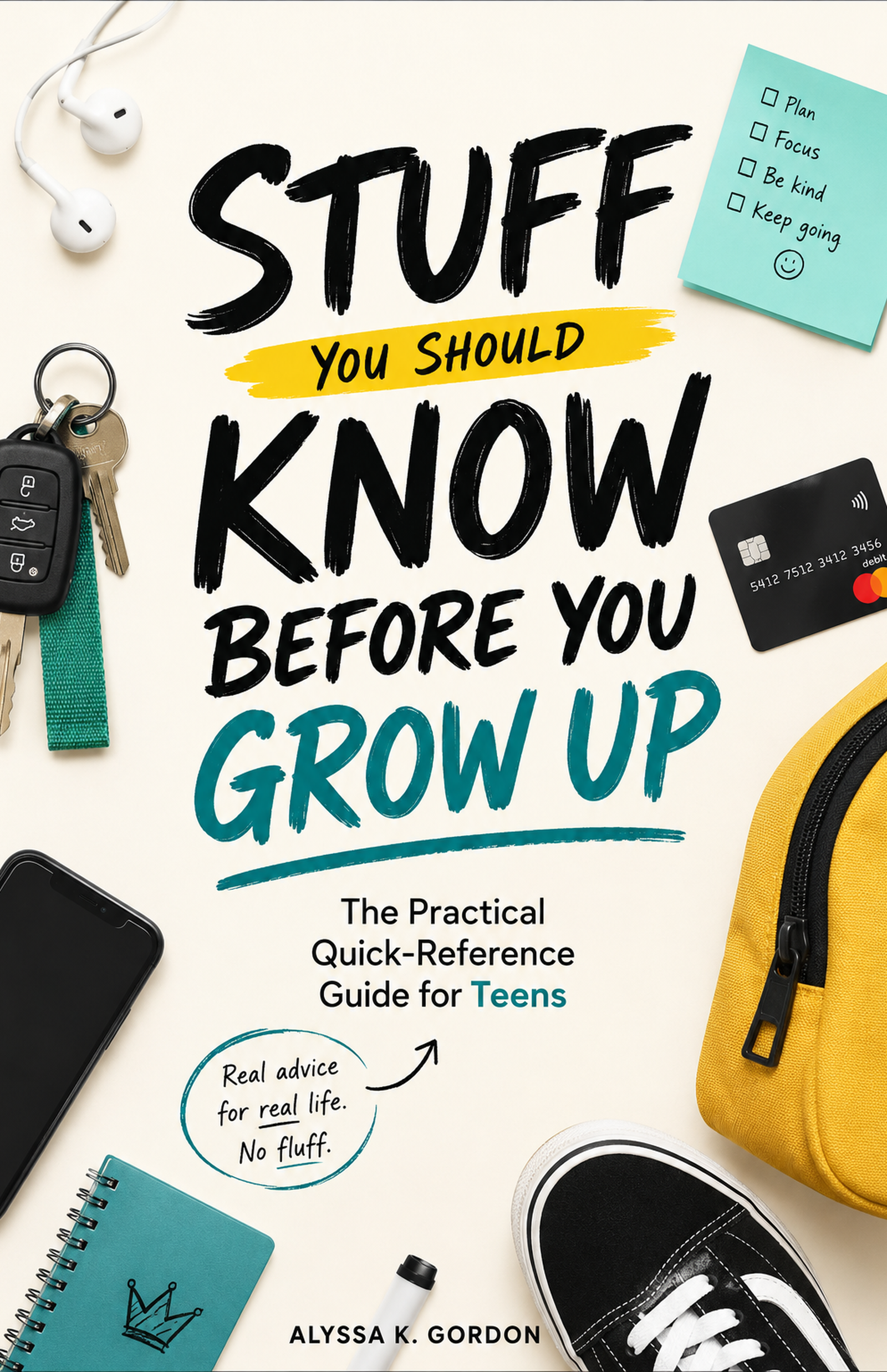 Stuff You Should Know Before You Grow Up – Practical Life Skills Guide for Teens (Digital PDF)